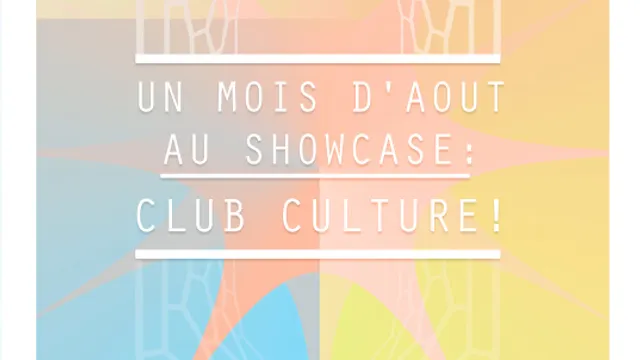 Club Culture avec Pepperpot, Sucré Salé, Stephan et Tibo'z