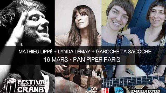 Granby Festival Tour : Lynda Lemay, Garoche Ta Sacoche, Mathieu Lippé