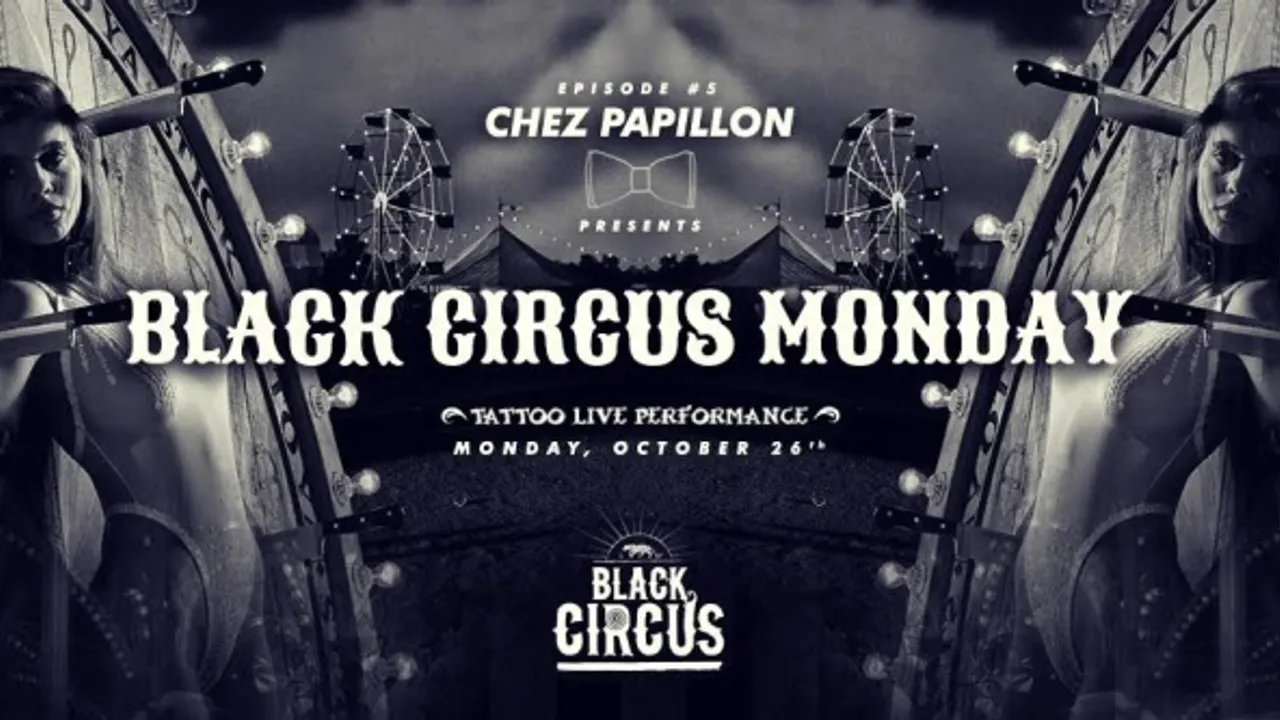 Black Circus Monday