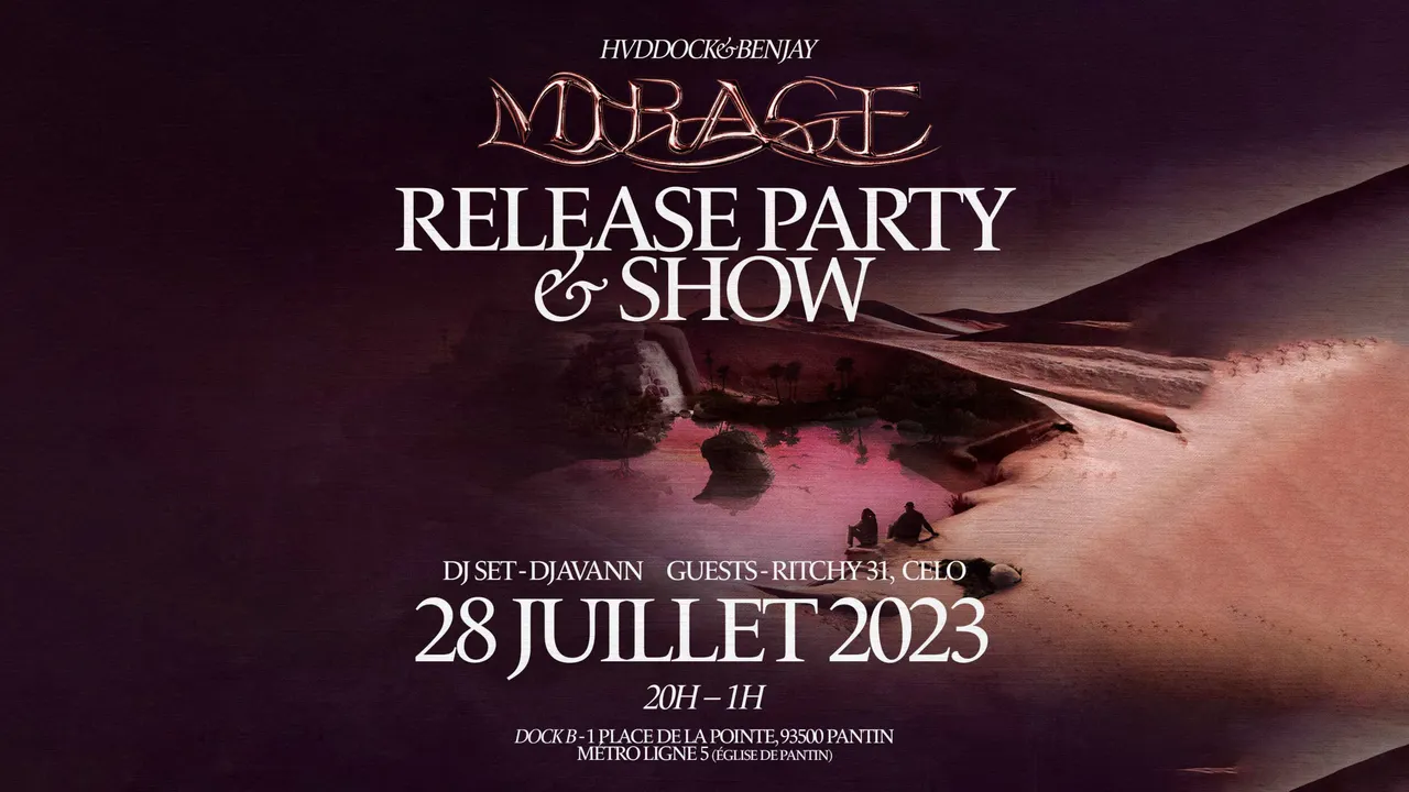 HVDDOCK & BENJAY “MIRAGE” RELEASE PARTY
