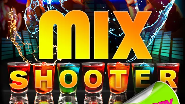 MIX SHOOTER PARTY