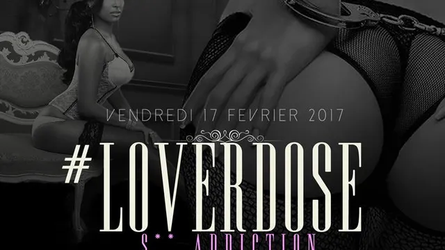 Loverdose : S** Addiction @Balajo Bastille