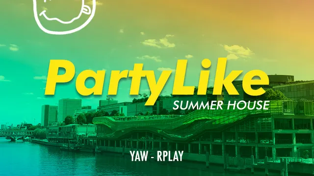 Party Like Summerhouse - OPEN AIR PARTY - 19h/2h