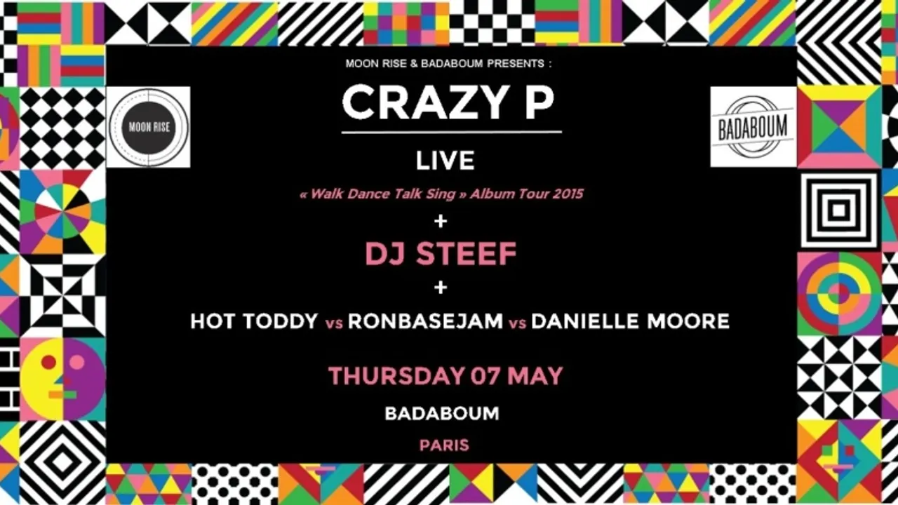 Crazy P "Walk Dance Talk Sing"