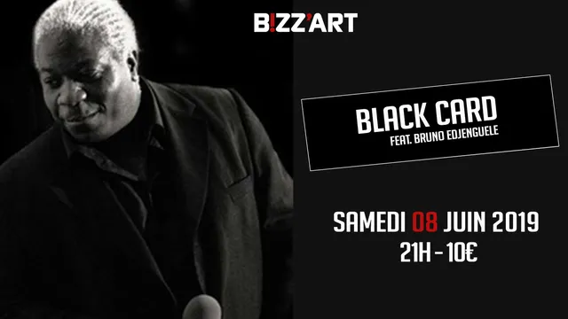 Black Card ft. Bruno Edjenguele