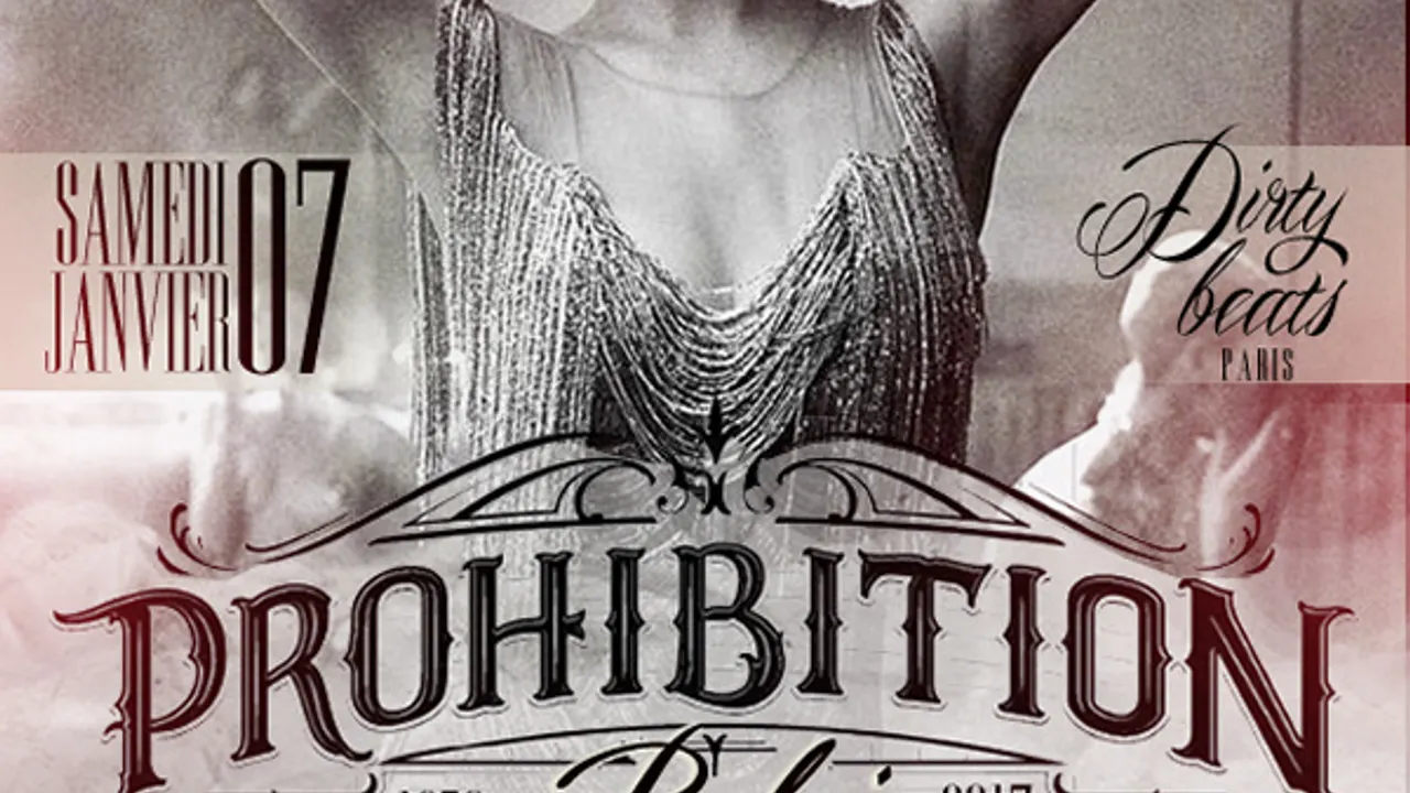 Prohibition by Dirty Beats Paris @Balajo 07/01