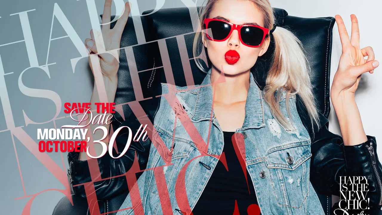 HAPPY IS THE NEW CHIC