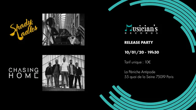 Release Party Musician's Records : Shady Ladles / Chasing Home