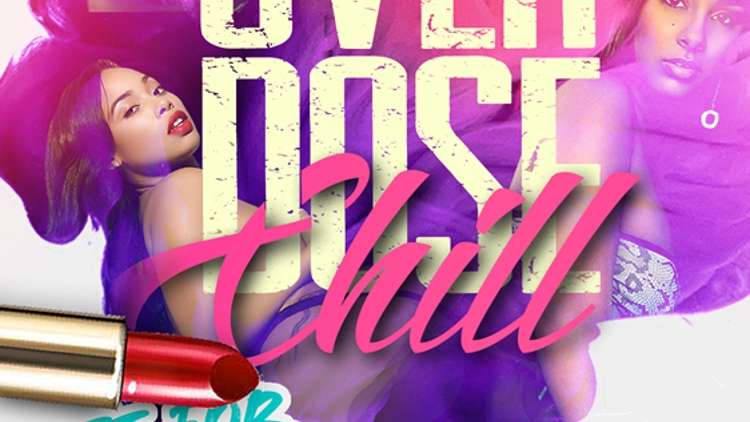 OVERDOSE CHILL