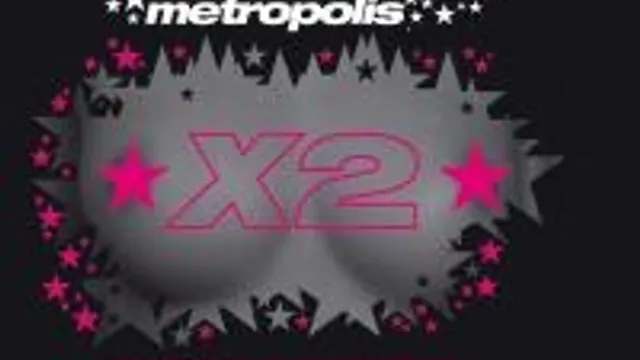 Metropolis X2