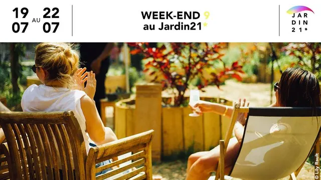 Week-end 9 au Jardin21*