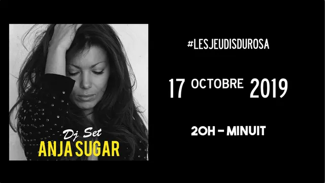 Les Jeudis du Rosa // Anja Sugar