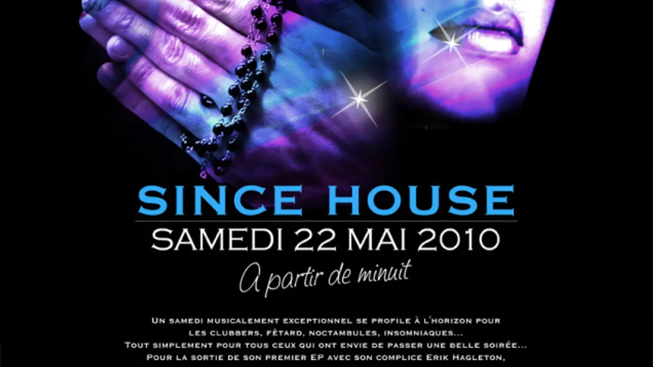 SINCE HOUSE