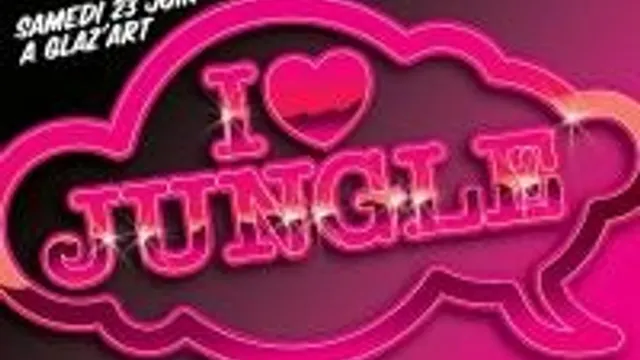 I Love Jungle