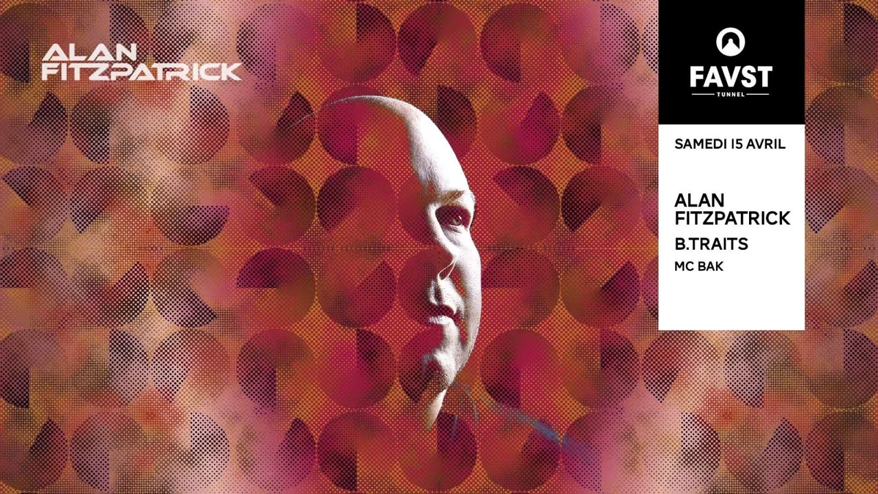 Faust : Alan Fitzpatrick, B.Traits, MC BAK
