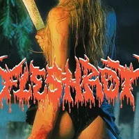 Fleshrot