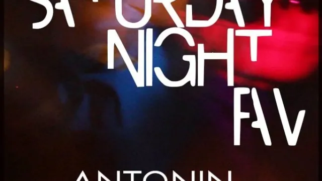 SATURDAY NIGHT FAV