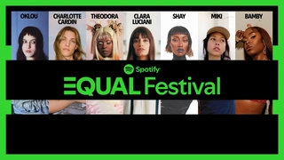 Spotify Equal Festival