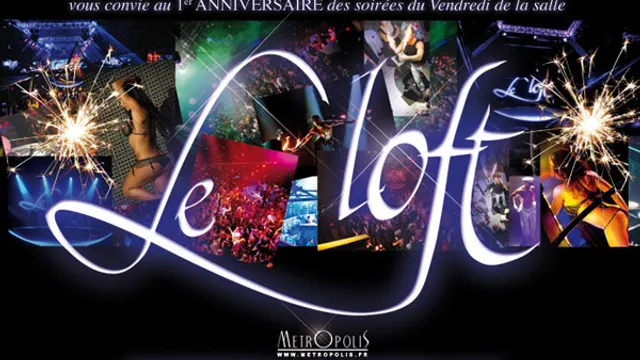 LE LOFT, 1st anniversary by AZ team