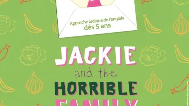 Jackie and the horrible family