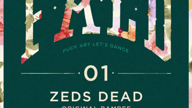 FALD w Zeds Dead, Supa, Twinsmatic, Original Bambee