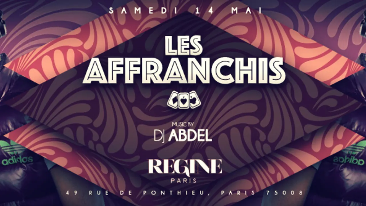DJ ABDEL LIVE DJ SET CHEZ REGINE - LES AFFRANCHIS -