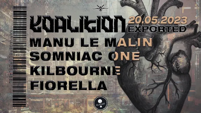 KOALITION EXPORTED PARIS : Manu Le Malin, Somniac One, Kilbourne, Fiorella