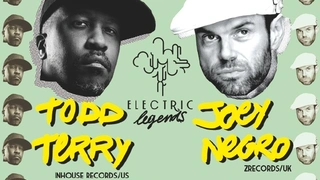 Electric Legends : Todd Terry et Joey Negro