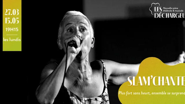 SLAM’CHANTE