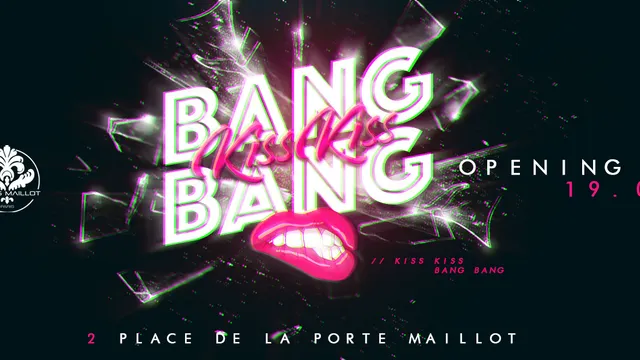 BIG OPENING - KISS KISS BANG BANG by CUPIDON (GRATUIT AVEC INVITATION A TELECHARGER)