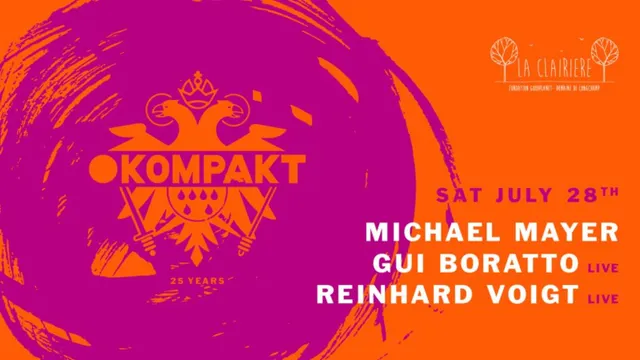 La Clairière x Kompakt 25 Years : Michael Mayer, Gui Boratto