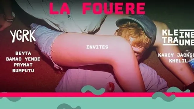 La Fouère + YGRK Klub + Kleine Traume