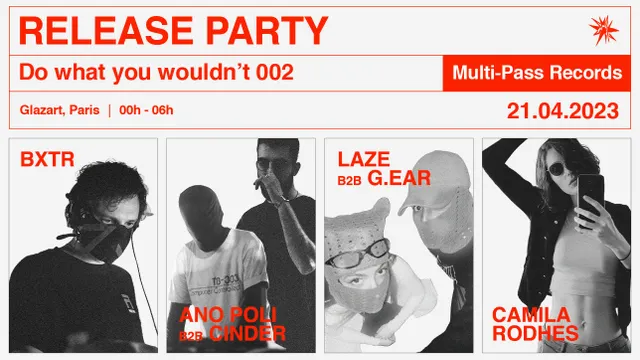MULTIPASS RECORDS : Laze, G.EAR, Camilla Rhodes, BXTR & more