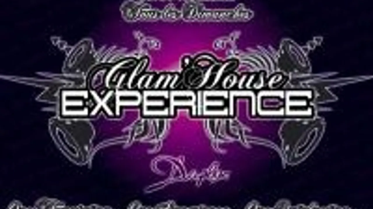 Glam'house Experience