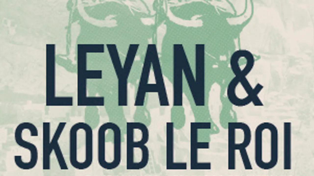 Leyan & Skoob Le Roi