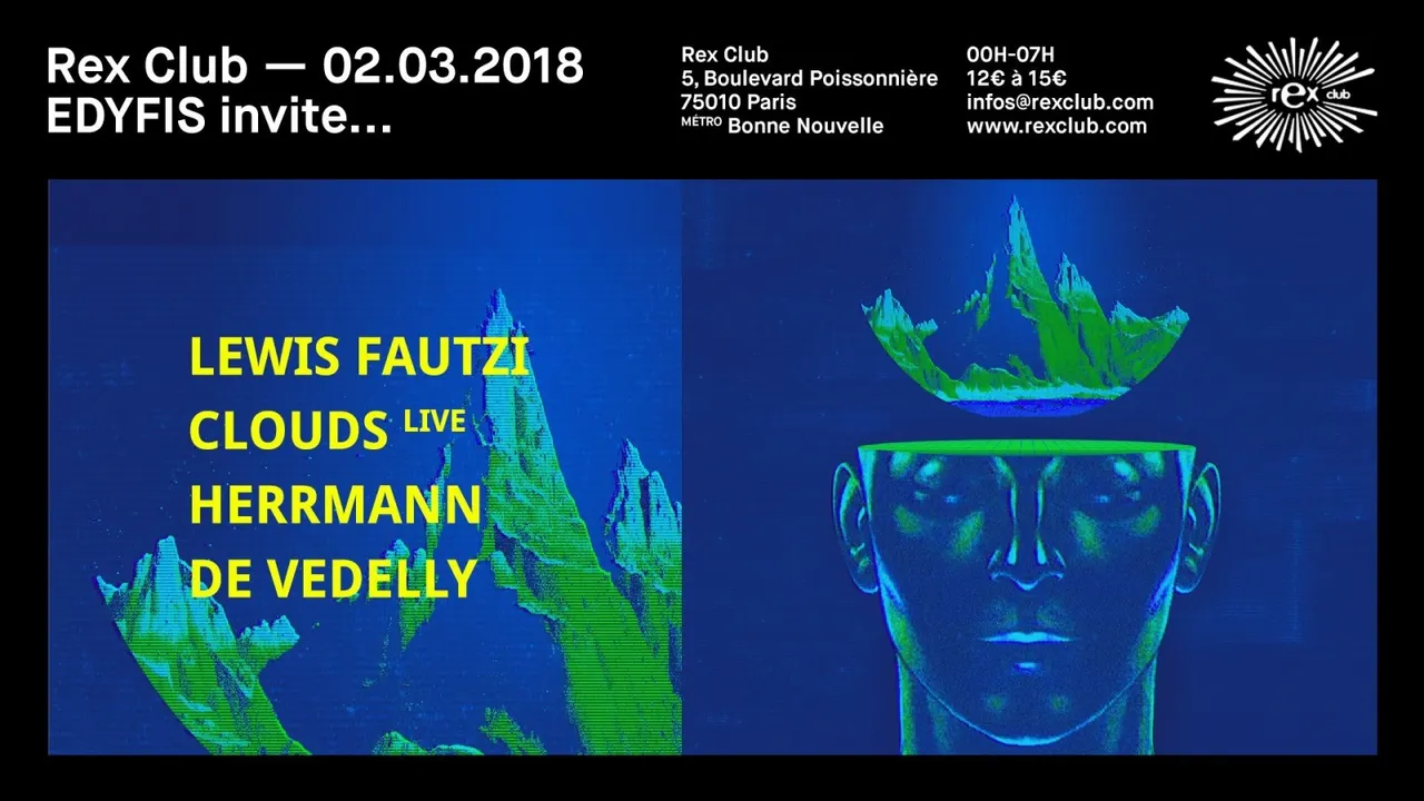 Edyfis Invite Lewis Fautzi, Clouds, Herrmann & De Vedelly