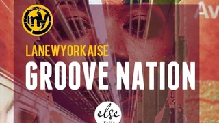 LA NEWYORKAISE GROOVE NATION