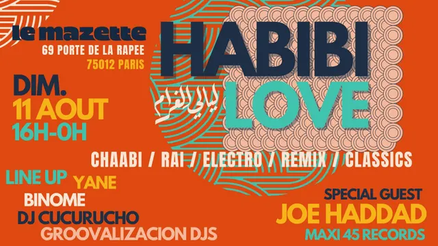 Habibi Love ~ Oriental vibes Party spécial summer vibes sur Seine open air & clubbing !!
