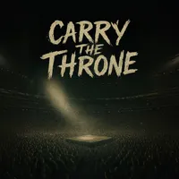 Carry the Throne