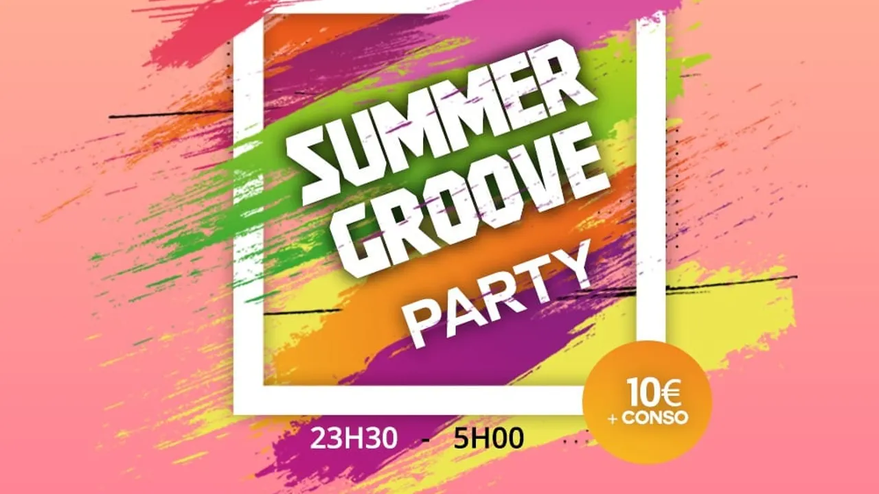 SUMMER GROOVE PARTY