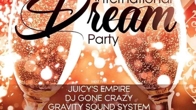 International Dream party NYE