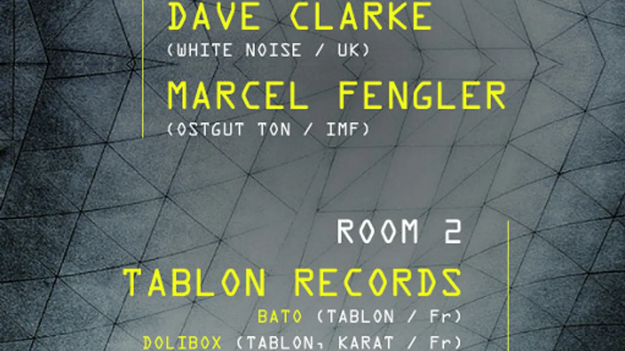 Dave Clarke . Marcel Fengler . Tablon Records