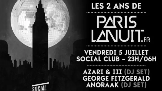 Paris La Nuit Fête Ses 2 Ans