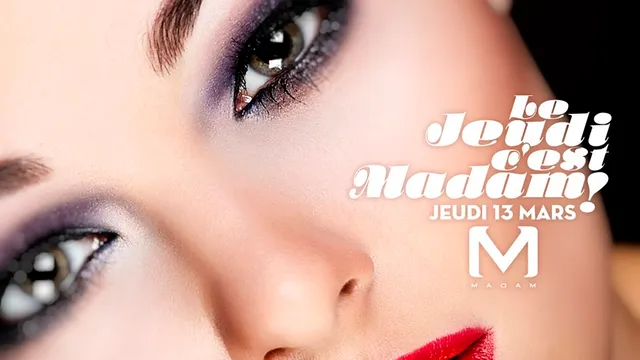 Jeudi c'est MadaM spécial Girls