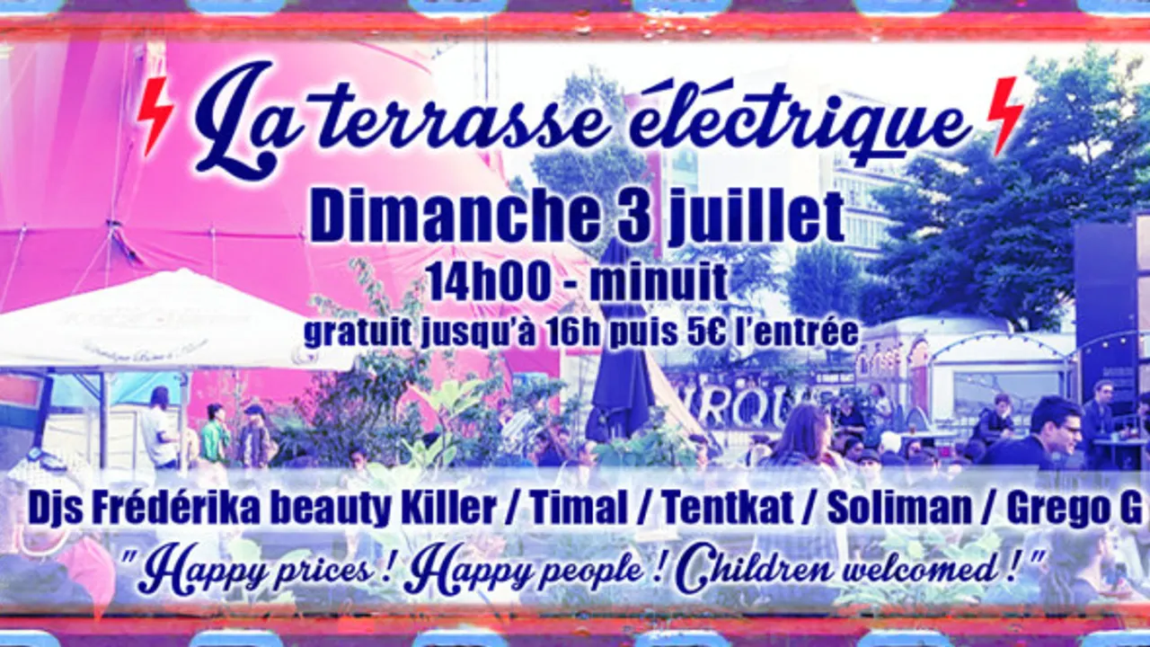La Terrasse Electrique *GREGO G*SOLIMAN*TRENKAT*TIMAL*FB*