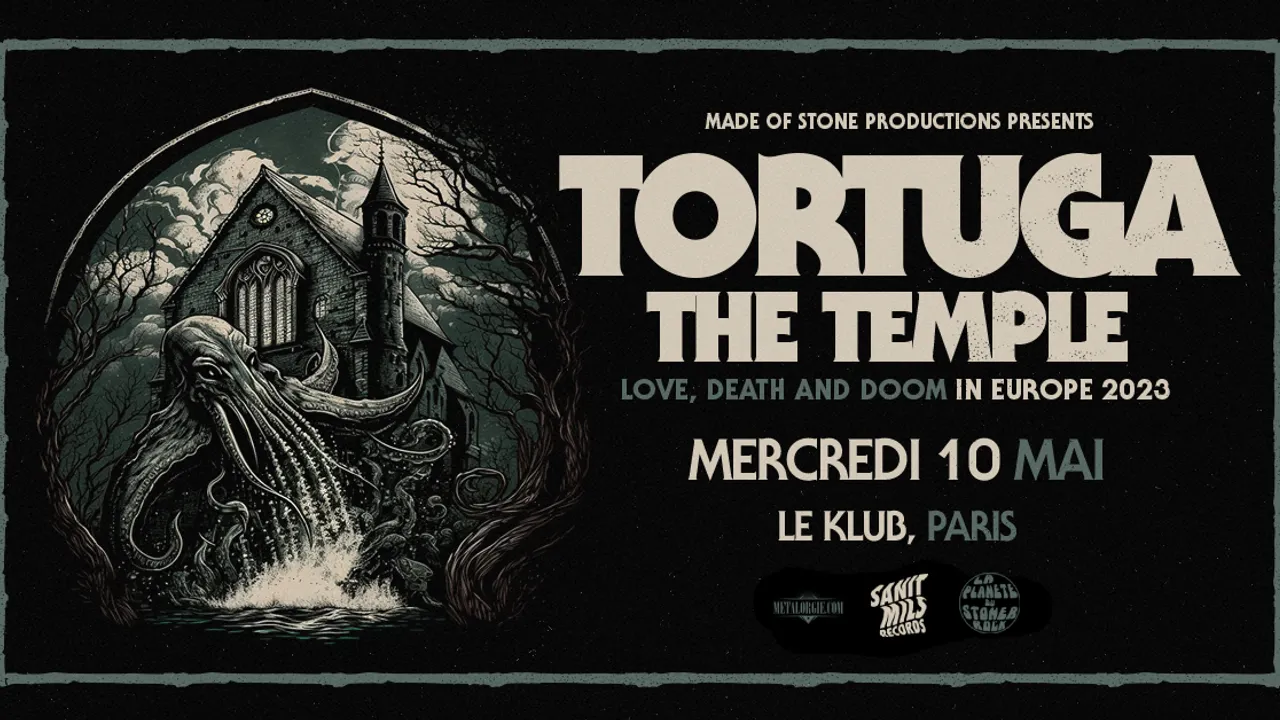 Tortuga (PL) + The Temple (GR) @ Le Klub - Paris