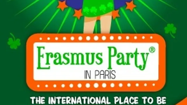 Erasmus Party in Paris - Spéciale St. Patrick