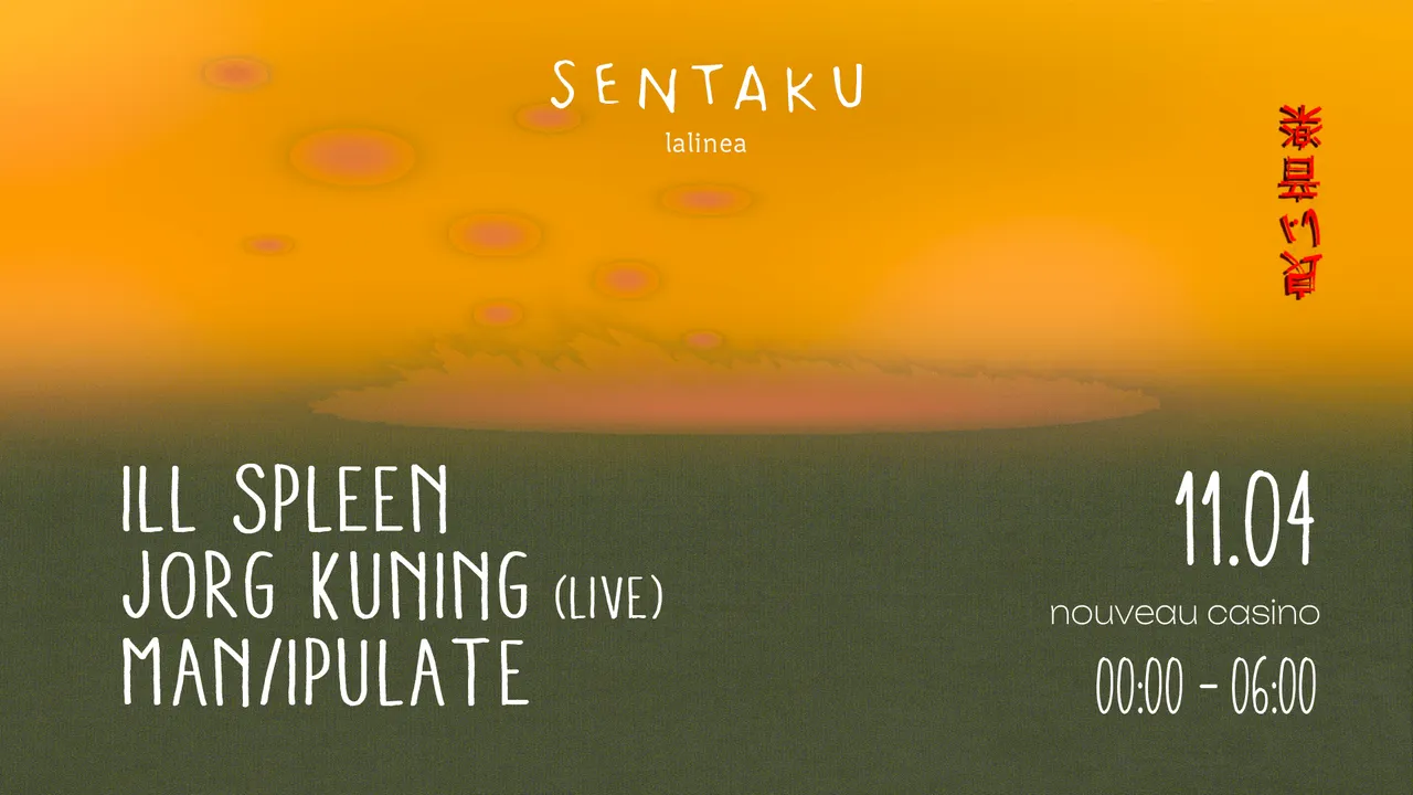 Sentaku w/ Jorg Kuning (live), Man/ipulate, Ill Spleen