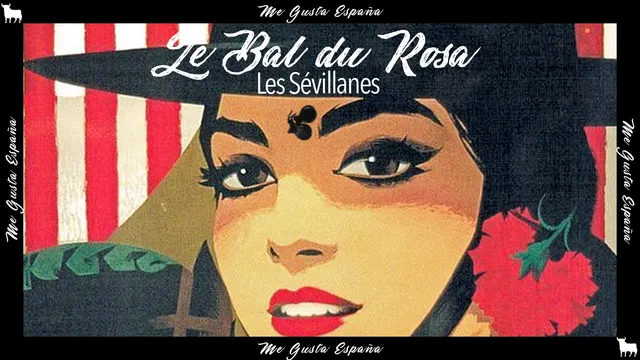 ANNULÉ - Le Bal du Rosa // Les Sévillanes