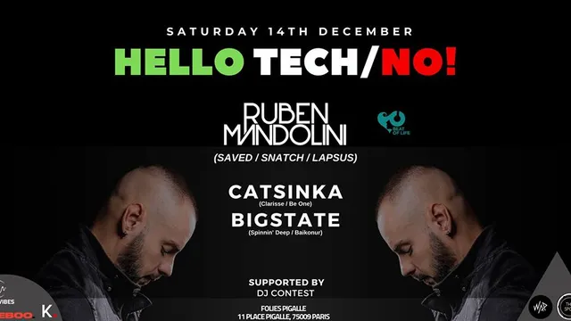 Hello Tech/No! With Ruben Mandolini x Catsinka x Bigstate
